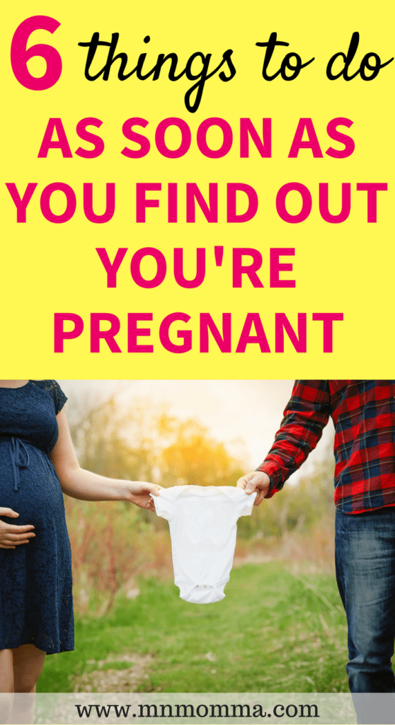 I M Pregnant Now What Things To Do As Soon As You Find Out You Re Pregnant