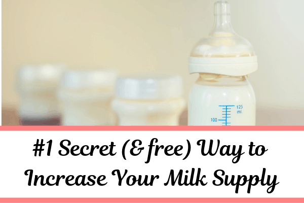 The #1 Way to Increase Your Milk Supply - Bonus: It's Free!