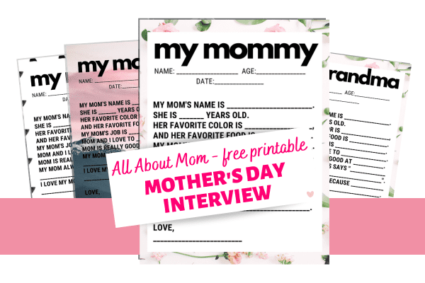 All About Mom Questions: Mother’s Day Interview (Free Printable!)