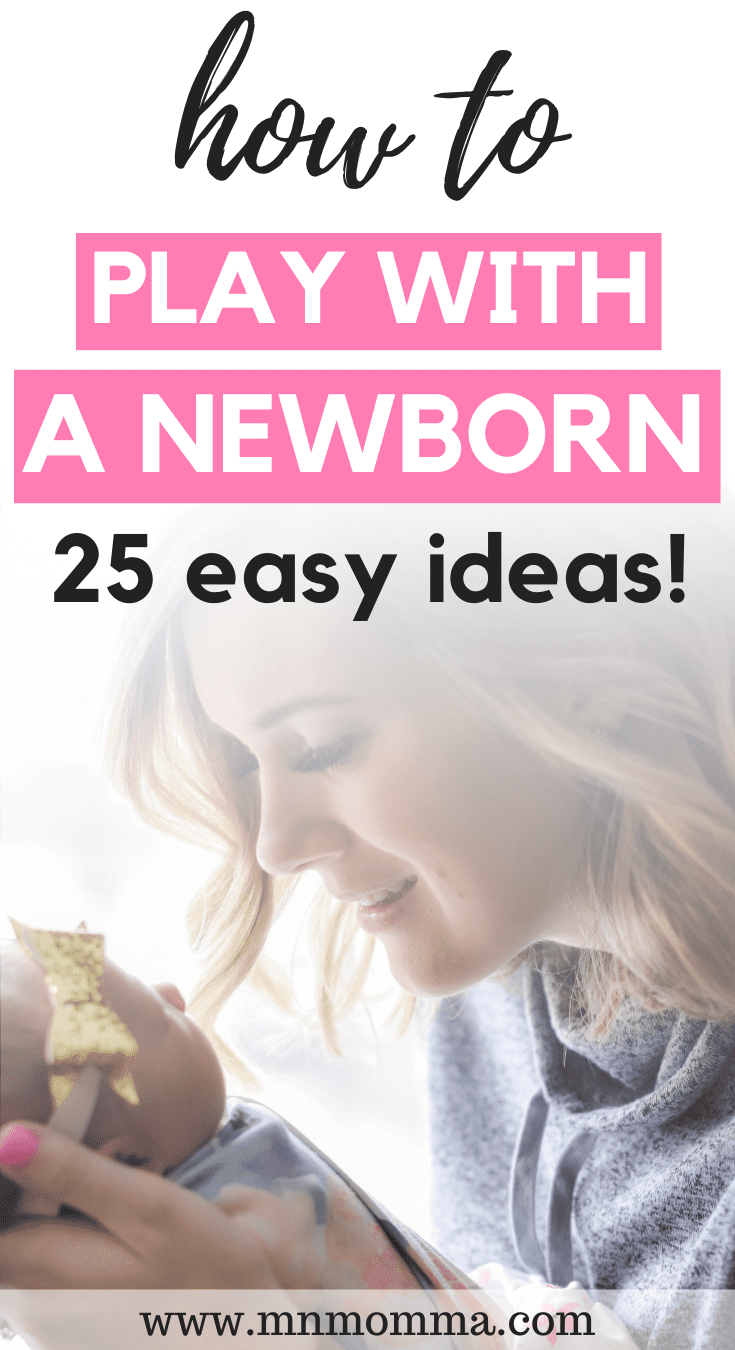 25 Ways To Play with Your New Baby! (Baby Activities for 03 months